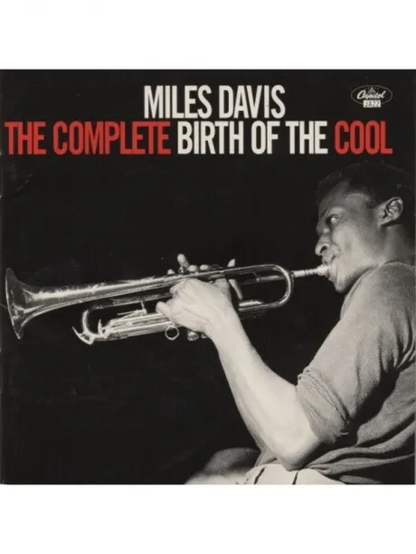CD-диск Miles Davis – The Complete Birth Of Cool