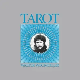 Виниловая пластинка Walter Wegmuller - Tarot [New Vinyl LP]