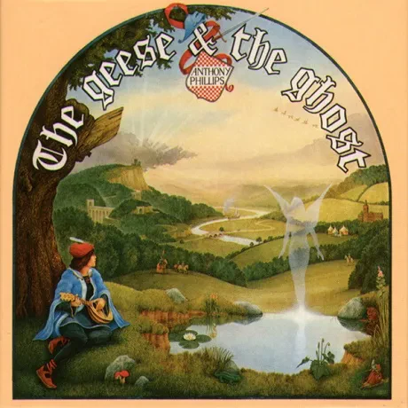 ANTHONY PHILLIPS - The Geese & The Ghost (2CD+DVD)