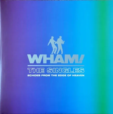 WHAM! Singles: Echoes From The Edge Of Heaven (Blue) LP