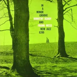 Виниловая пластинка Dorothy Ashby & Frank Wess – In A Minor Groove (Релиз 2023) Sealed