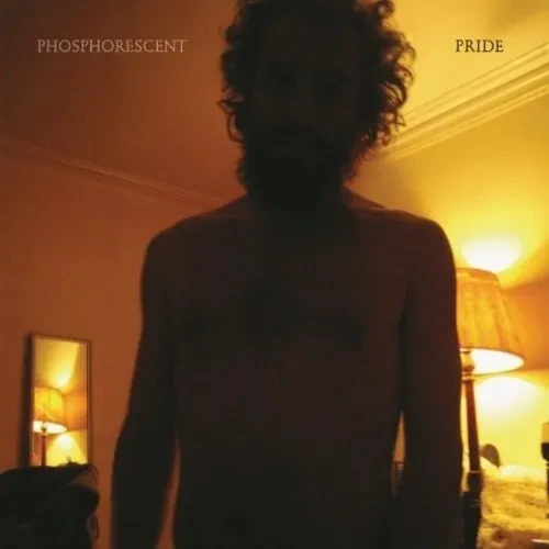 Виниловая пластинка Phosphorescent - Pride [New Vinyl LP]