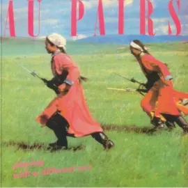 Виниловая пластинка Au Pairs – Playing With A Different Sex