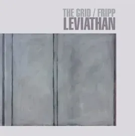 Виниловая пластинка The Grid & Robert Fripp – Leviathan (2LP, 200 г)