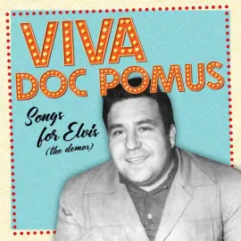 Виниловая пластинка Doc Pomus – Viva Doc Pomus: Songs For Elvis (Demos) (Релиз 2025)