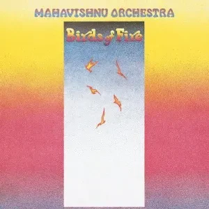 MAHAVISHNU ORCHESTRA - Birds Of Fire (CD)