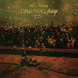 Виниловая пластинка Neil Young - Time Fades Away (50th Anniversary Edition) [New Vinyl LP] Clear Vin