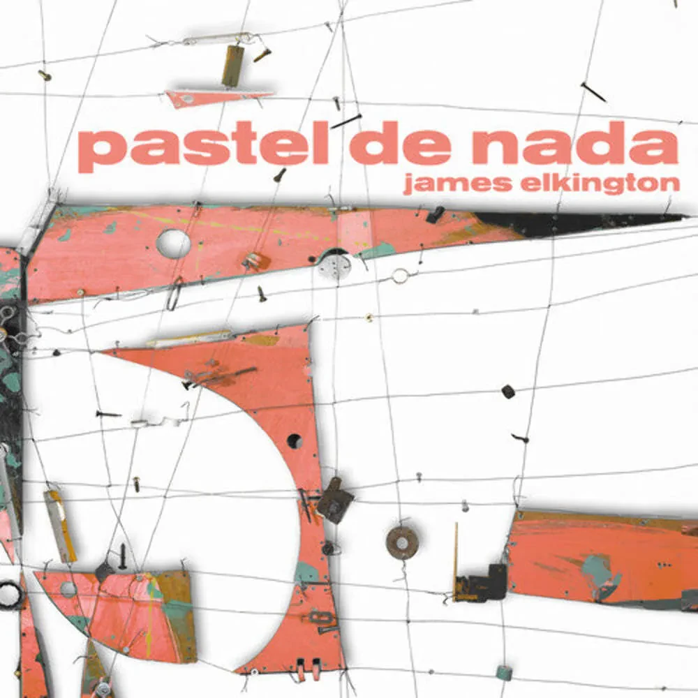 Виниловая пластинка James Elkington – Pastel De Nada Релиз 2025