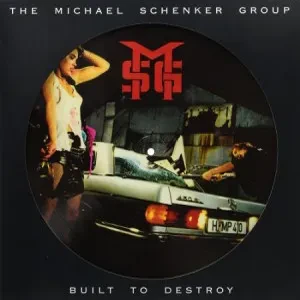 Виниловая пластинка Michael Schenker Group – Built To Destroy