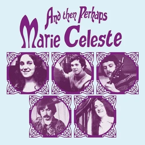 Виниловая пластинка Marie Celeste - And Then Perhaps [New Vinyl LP]