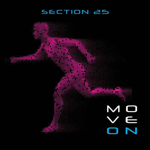 Section 25 - Move On NEW Vinyl