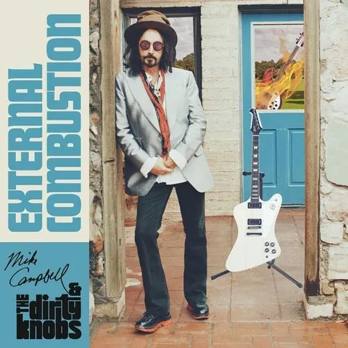 Виниловая пластинка Mike Campbell & The Dirty Knobs - External Combustion [New Vinyl LP]