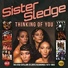 SISTER SLEDGE - Thinking Of You (6CD)