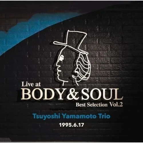 Виниловая пластинка Tsuyoshi Yamamoto - Live At Body & Soul Best Selection Vol. 2 [New Vinyl LP]