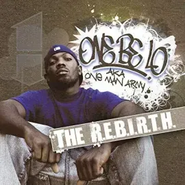 Виниловая пластинка One Be Lo - The R.e.b.i.r.t.h. [New Vinyl LP]
