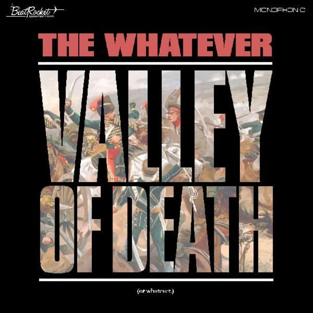 Виниловая пластинка The Whatever – Valley Of Death (Or Whatever) 2021 Sealed