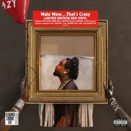 Wale - Wow...That's Crazy NEW Sealed Vinyl LP Album