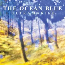 Виниловая пластинка The Ocean Blue – Ultramarine (Релиз 2020)