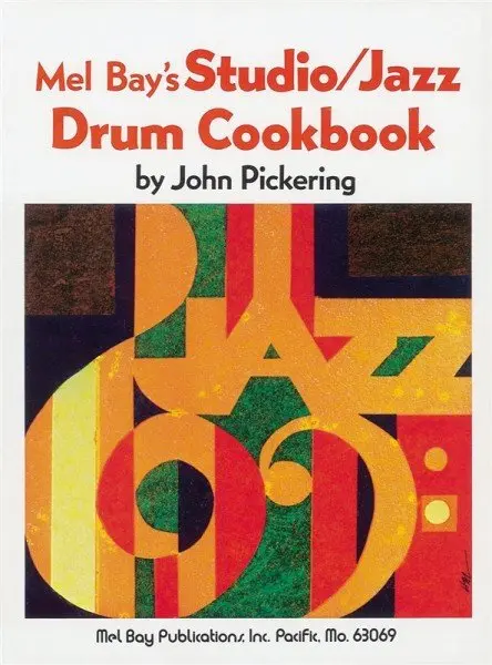 Ноты MusicSales STUDIO - JAZZ DRUM COOKBOOK DRUM SET BOOK