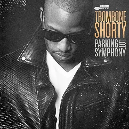 Виниловая пластинка Trombone Shorty - Parking Lot Symphony [New Vinyl LP]