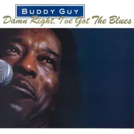 Виниловая пластинка Buddy Guy – Damn Right, I've Got The Blues
