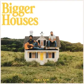 Dan + Shay - Bigger Houses NEW Sealed Vinyl LP Album