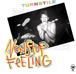 Виниловая пластинка Turnstile – Nonstop Feeling