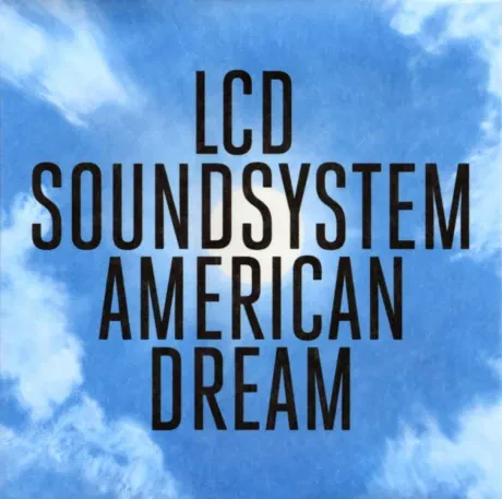 Виниловая пластинка LCD Soundsystem – American Dream Sealed