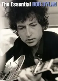 Ноты MusicSales THE ESSENTIAL BOB DYLAN PVG