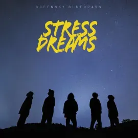 Виниловая пластинка Greensky Bluegrass – Stress Dreams (Релиз 2022)