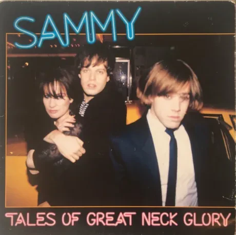 SAMMY - Tales Of Great Neck Glory (LP , Used)