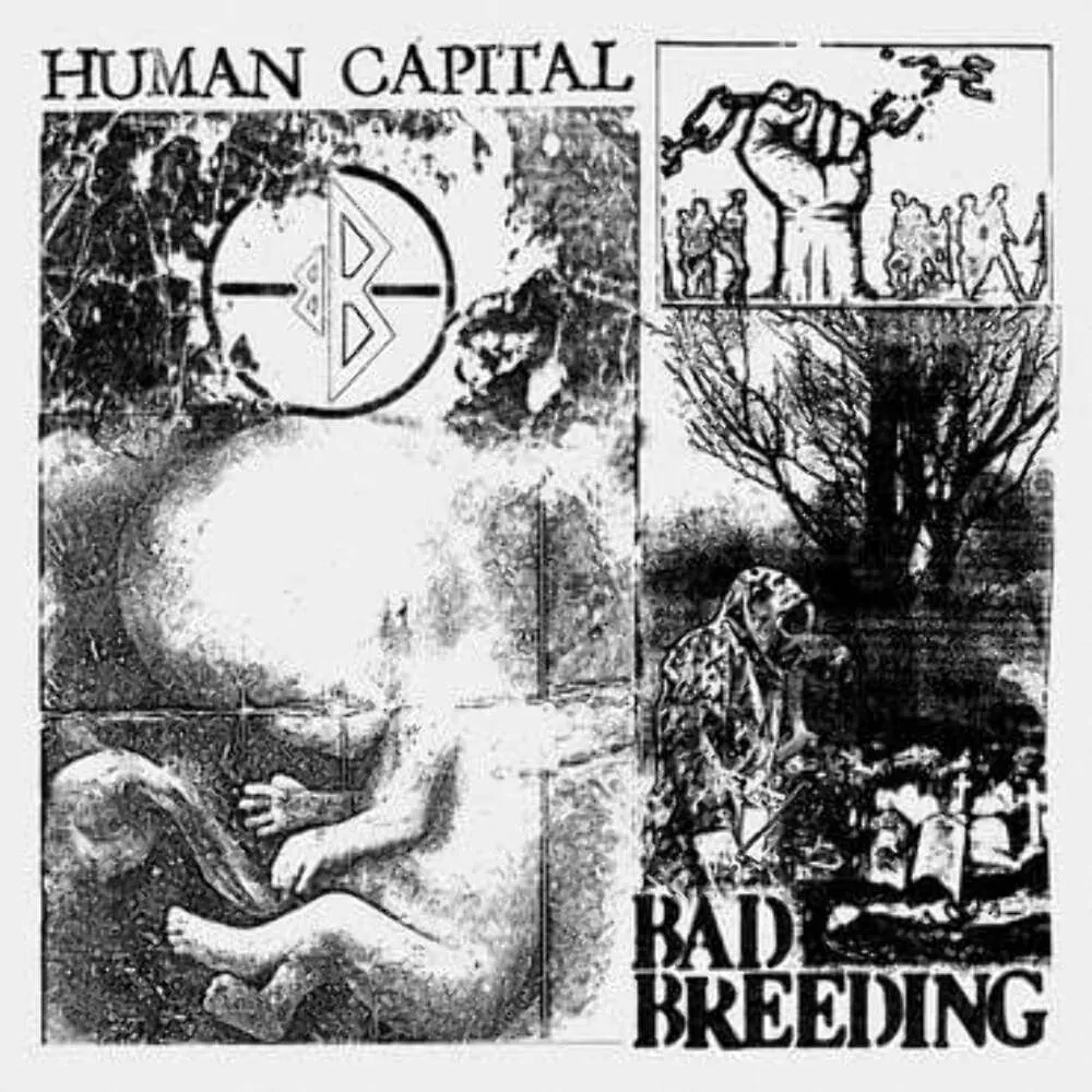 Виниловая пластинка Bad Breeding – Human Capital 2022 Sealed