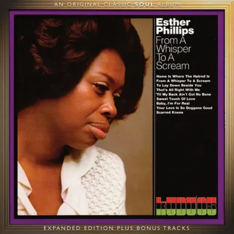 ESTHER PHILLIPS - From A Whisper To A Scream (CD)