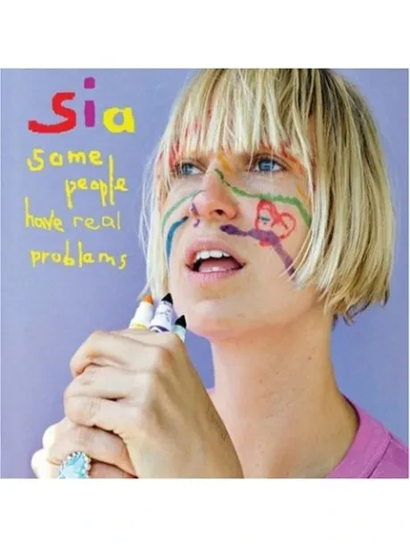 SIA - Some People Have Real Problems (CD)