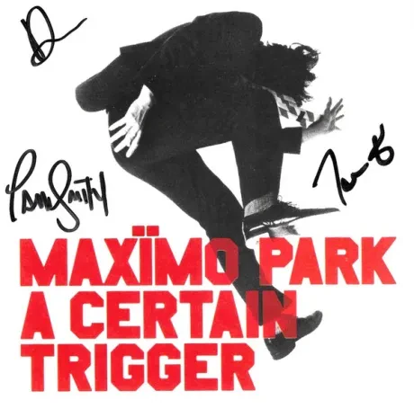 MAXÏMO PARK - A Certain Trigger / Missing Songs / Rarities (2CD)