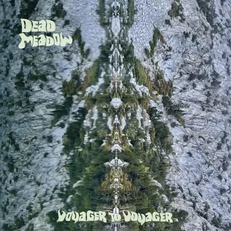 DEAD MEADOW - Voyager To Voyager (CD)