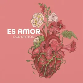 Виниловая пластинка Dos Santos - Es Amor [New Vinyl LP]