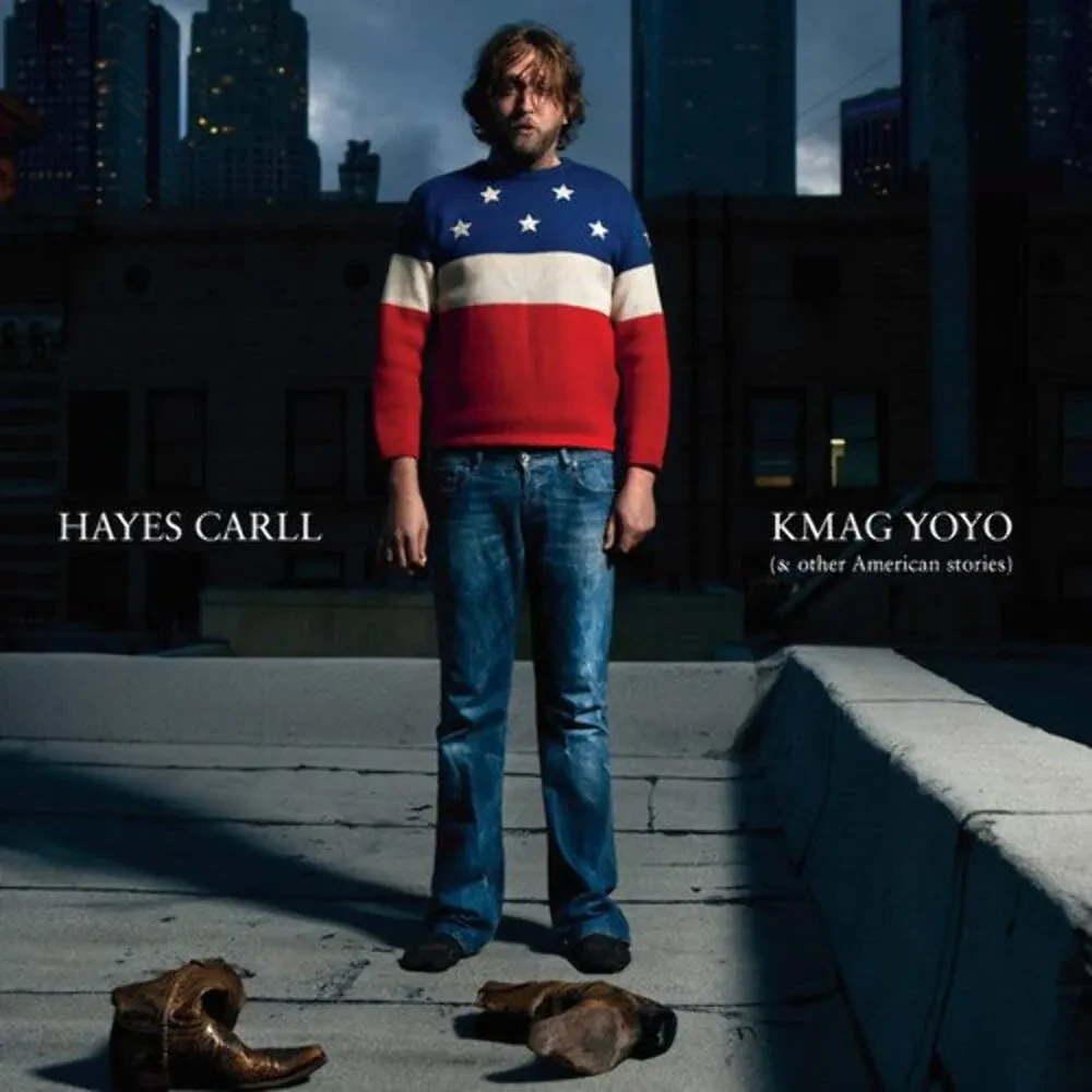 Виниловая пластинка Hayes Carll – KMAG YOYO (And Other American Stories) (Релиз 2011)