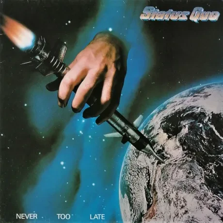 STATUS QUO - Never Too Late (LP , Used)