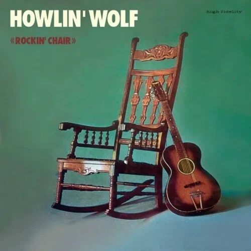 Виниловая пластинка Howlin' Wolf – Rockin Chair Album + 4 Bonus Tracks (Релиз 2016)