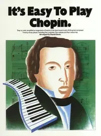 Ноты MusicSales IT'S EASY TO PLAY CHOPIN PIANO BOOK