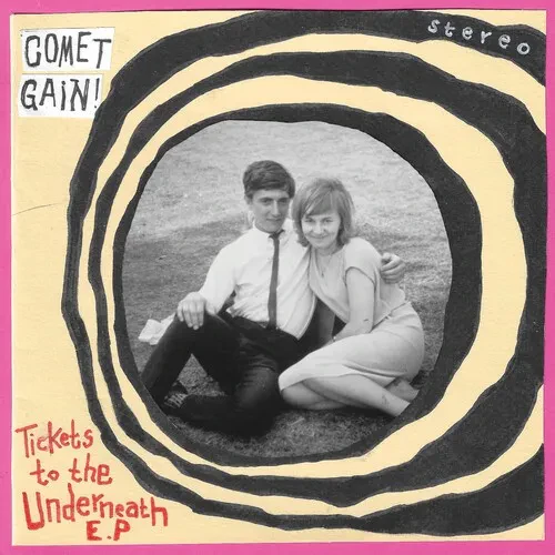 Виниловая пластинка Comet Gain - Tickets To The Underneath [New 7" Vinyl]