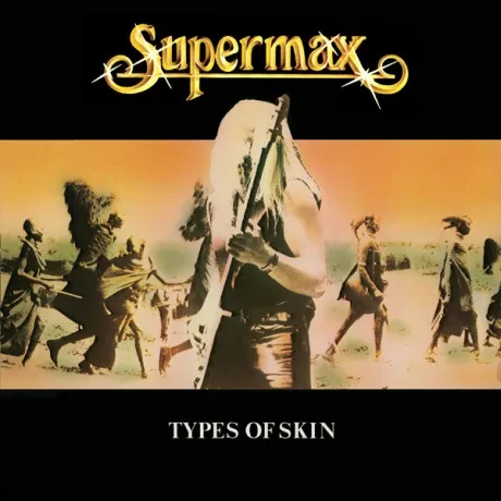 SUPERMAX - Types Of Skin (LP , Used)