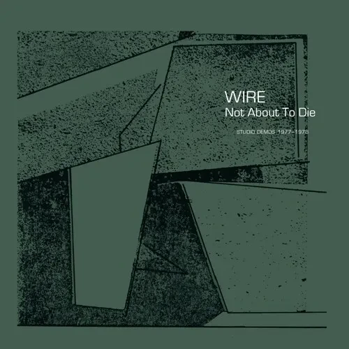 Виниловая пластинка Wire - Not About To Die [New Vinyl LP]