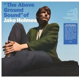 Виниловая пластинка Jake Holmes - Above Ground Sound of Jake Holmes [New Vinyl LP]