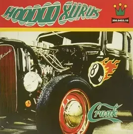 Виниловая пластинка Hoodoo Gurus - Crank [New Vinyl LP]