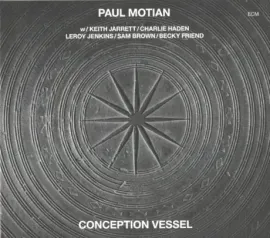 MOTIAN, PAUL - Conception Vessel (CD)