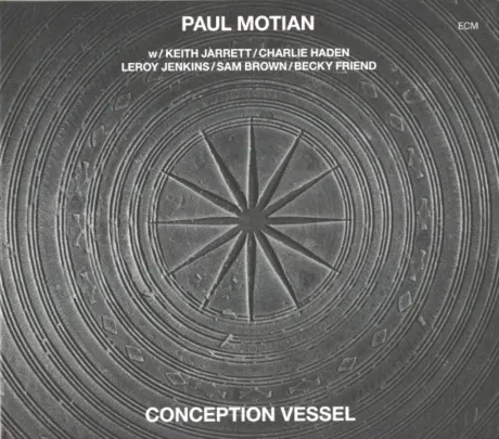 MOTIAN, PAUL - Conception Vessel (CD)