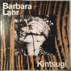 Виниловая пластинка BARBARA LAHR – Kintsugi 10" Single