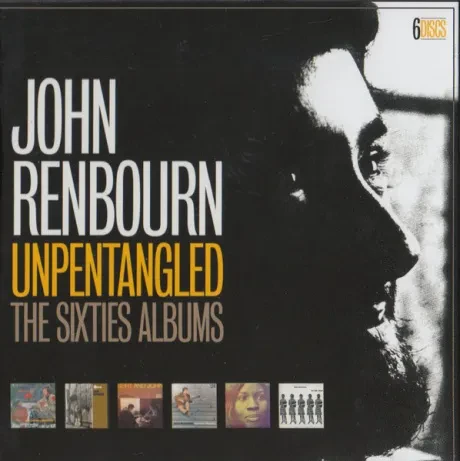 JOHN RENBOURN - Unpentangled (6CD, Box)
